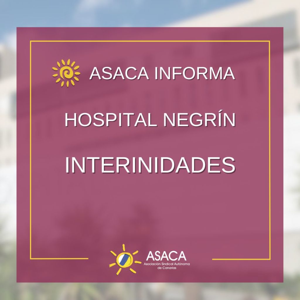HOSPITAL NEGRÍN INTERINIDADES AUXILIAR DE ENFERMERÍA