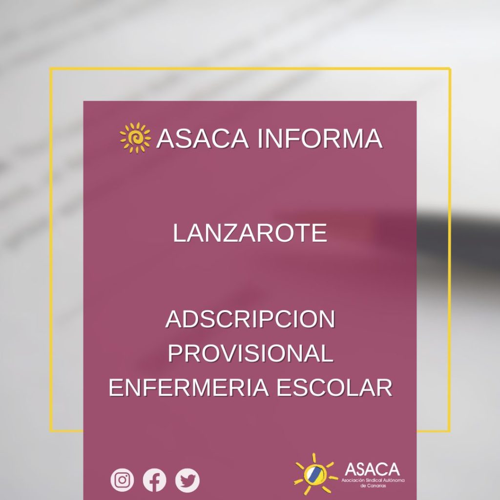 LANZAROTE ADSCRIPCION PROVISIONAL ENFERMERA ESCOLAR