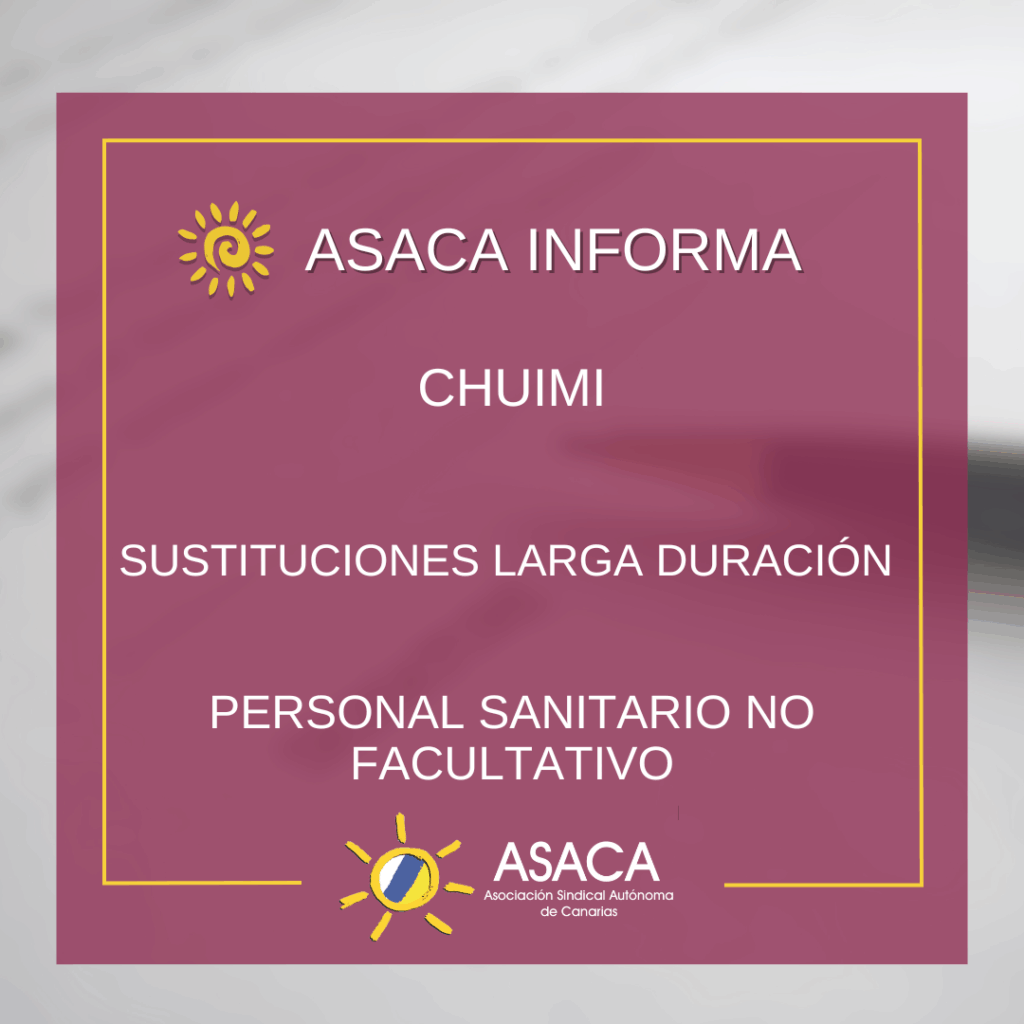 CHUIMI NOMBRAMIENTOS DE LARGA DURACIÓN PERSONAL SANITARIO NO FACULTATIVO