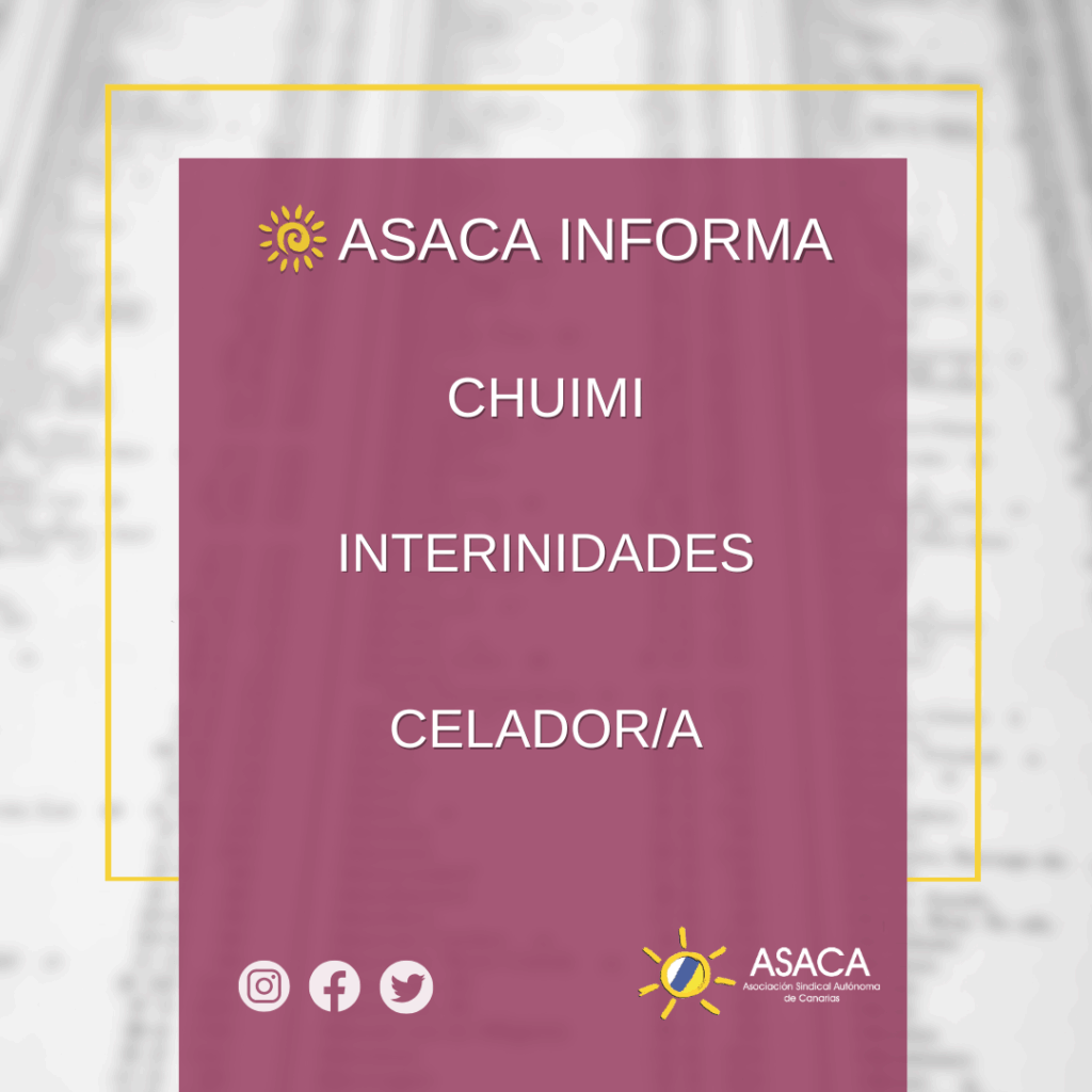 CHUIMI INTERINIDADES CELADOR/A