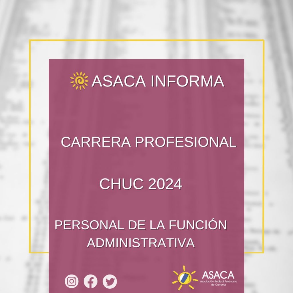 CHUC CARRERA PROFESIONAL EXTRAORDINARIA 2024 PROVISIONAL DEL PERSONAL ADMINISTRATIVO