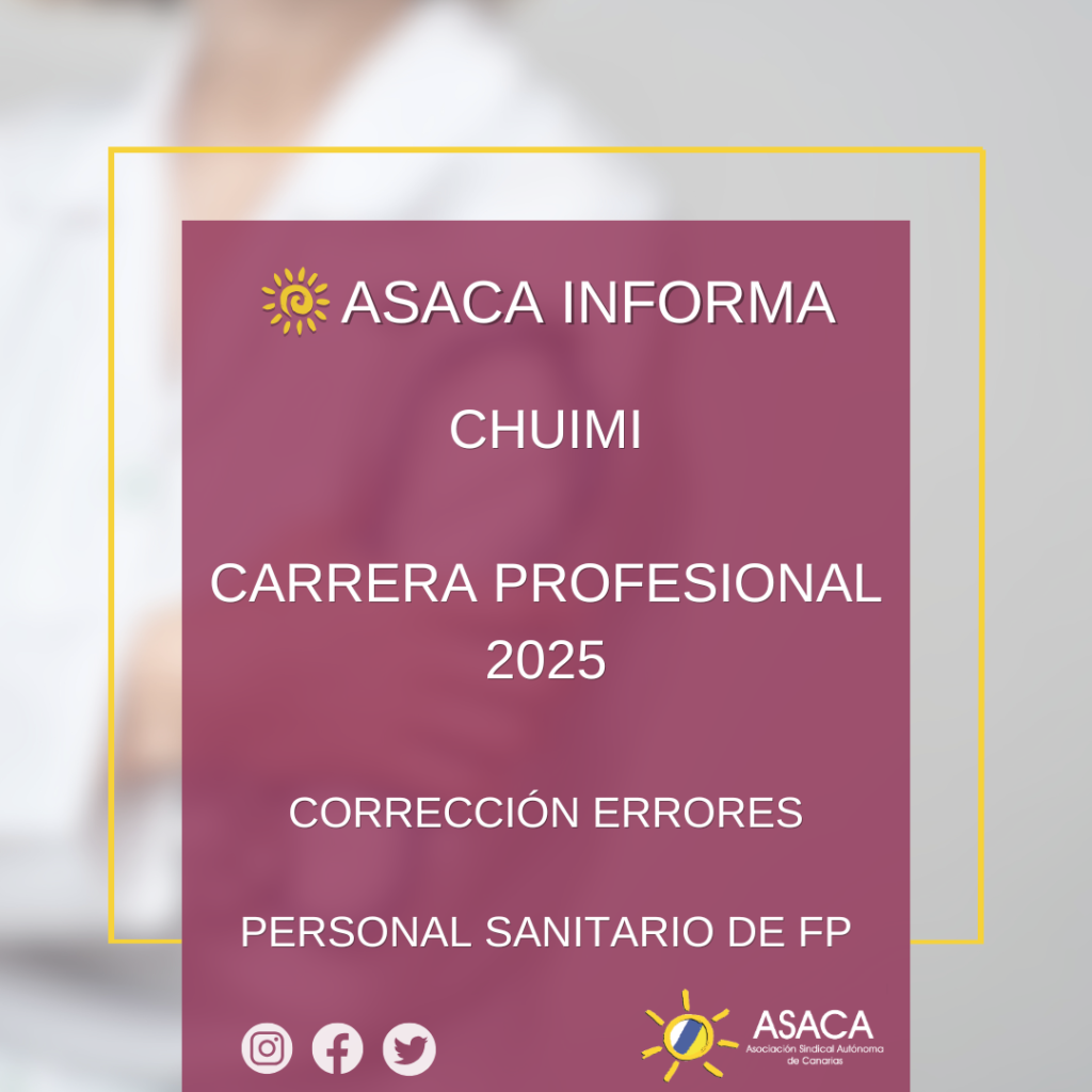 CHUIMI CORRECCIÓN ERRORES CARRERA PROFESIONAL 2025 DEFINITIVA PERSONAL SANITARIO DE FP
