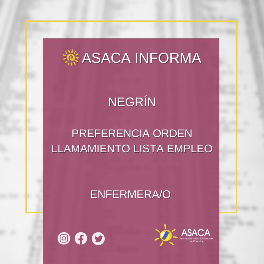 HOSPITAL NEGRÍN PREFERENCIA ORDEN LLAMAMIENTO LISTA EMPLEO ENFERMERA/O SERVICIO DE URGENCIAS