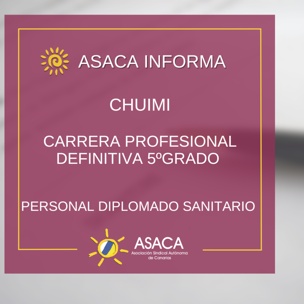 CHUIMI CARRERA PROFESIONAL 2025 5ºGRADO DEFINITIVA DEL PERSONAL DIPLOMADO SANITARIO