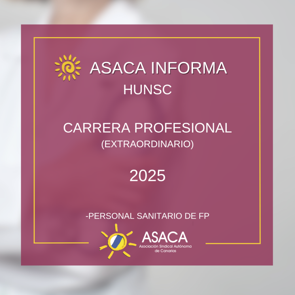 HUNSC CARRERA PROFESIONAL 2025 EXCEPCIONAL 5ºGRADO PROVISIONAL DE PERSONAL SANITARIO DE FP