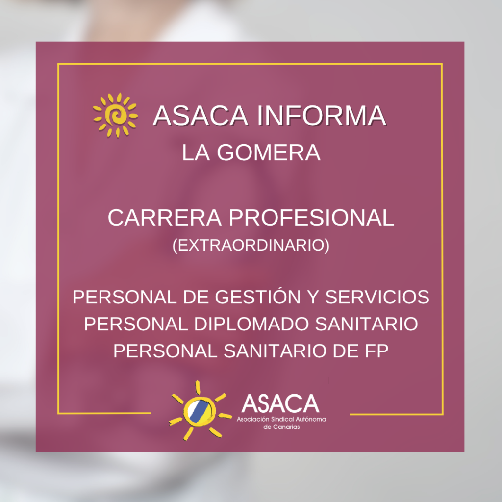 LA GOMERA CARRERA PROFESIONAL 2025 EXCEPCIONAL 5ºGRADO PROVISIONAL DE PERSONAL DIPLOMADO SANITARIO, PERSONAL SANITARIO DE FP Y PERSONAL DE GESTIÓN Y SERVICIOS