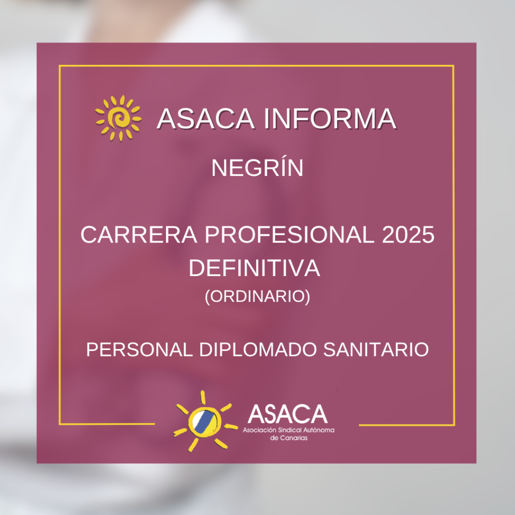 NEGRÍN CARRERA PROFESIONAL 2025 ORDINARIO DEFINITIVA DEL PERSONAL DIPLOMADO SANITARIO