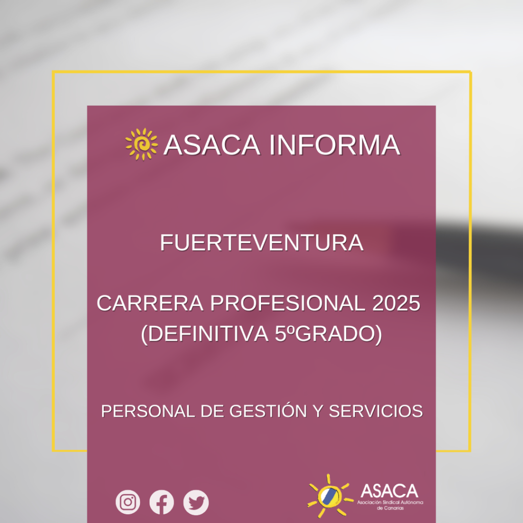 FUERTEVENTURA CARRERA PROFESIONAL 2025 DEFINITIVA 5º GRADO DEL PERSONAL DE GESTIÓN Y SERVICIOS