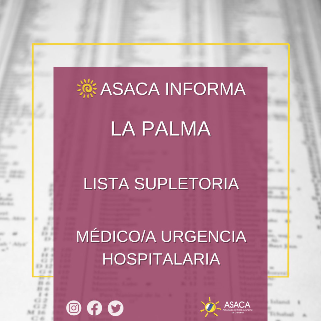 LA PALMA CONVOCATORIA URGENTE LISTA SUPLETORIA MEDICA/O DE URGENCIA HOSPITALARIA